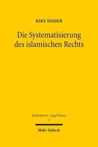 Produktbild: Sinder, R: Systematisierung des islamischen Rechts