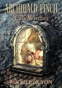 Produktbild: Archibald Finch and the Lost Witches