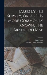 Produktbild: James Lyne's Survey, Or, As It Is More Commonly Known, The Bradford Map