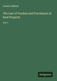 Produktbild: The Law of Vendors and Purchasers of Real Property