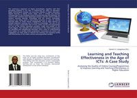 Produktbild: Learning and Teaching Effectiveness in the Age of ICTs: A Case Study