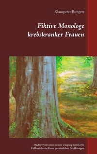 Produktbild: Fiktive Monologe krebskranker Frauen