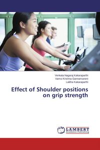 Produktbild: Effect of Shoulder positions on grip strength