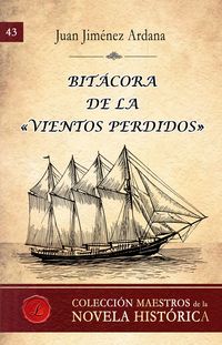 Produktbild: Bit&aacute;cora de la "Vientos Perdidos"