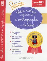 Produktbild: Petit cahier Larousse d'orthographe et de dict&eacute;es sp&eacute;cial CE1