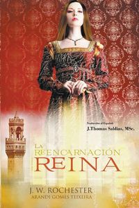 Produktbild: La Reencarnaci&oacute;n de una Reina