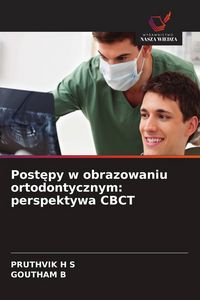 Produktbild: Post&iquest;py w obrazowaniu ortodontycznym: perspektywa CBCT