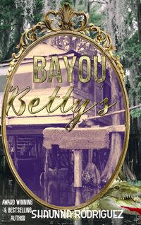 Produktbild: Bayou Betty's (Devils Point, #1)
