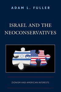 Produktbild: Israel and the Neoconservatives