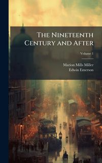 Produktbild: The Nineteenth Century and After