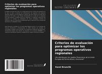 Produktbild: Criterios de evaluaci&oacute;n para optimizar los programas operativos regionales