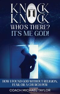 Produktbild: Knock Knock! Who's There? It's Me God!