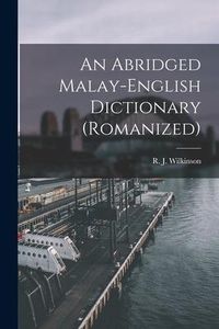 Produktbild: An Abridged Malay-English Dictionary (romanized)