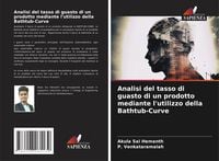 Produktbild: Analisi del tasso di guasto di un prodotto mediante l'utilizzo della Bathtub-Curve
