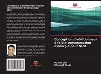 Produktbild: Conception d'additionneur &agrave; faible consommation d'&eacute;nergie pour VLSI