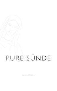 Produktbild: Pure S&uuml;nde