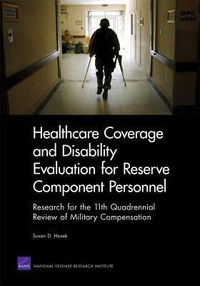Produktbild: Healthcare Coverage and Disability Evaluation for Reserve Component Personnel