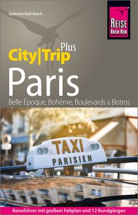 Produktbild: Reise Know-How Reisef&uuml;hrer Paris (CityTrip PLUS)
