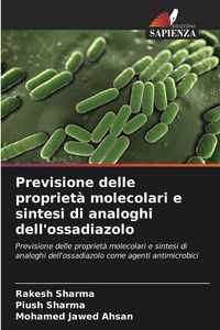 Produktbild: Previsione delle propriet&agrave; molecolari e sintesi di analoghi dell'ossadiazolo