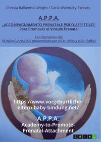 Produktbild: A.P.P.A. (Acompanamiento Prenatal Psico-Afectivo)