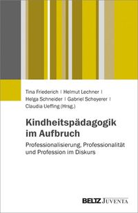 Produktbild: Kindheitsp&auml;dagogik im Aufbruch