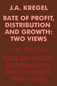 Produktbild: Rate of Profit, Distribution and Growth