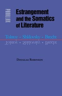 Produktbild: Estrangement and the Somatics of Literature