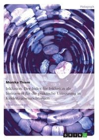 Produktbild: Inklusion. Der Index f&uuml;r Inklusion als Instrument f&uuml;r die praktische Umsetzung in Kindertageseinrichtungen