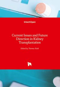 Produktbild: Current Issues and Future Direction in Kidney Transplantation