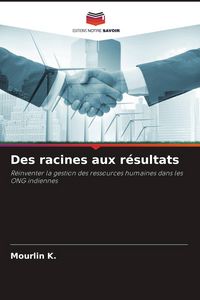 Produktbild: Des racines aux r&eacute;sultats