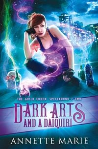 Produktbild: Dark Arts and a Daiquiri