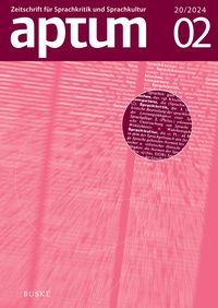 Produktbild: Aptum, Zeitschrift f&uuml;r Sprachkritik und Sprachkultur 20. Jahrgang. 2024, Heft 2