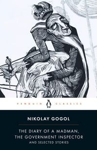 Produktbild: Diary of a Madman, The Government Inspector, & Selected Stories
