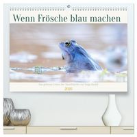 Produktbild: Wenn Fr&ouml;sche blau machen - das geheime Leben der Moorfr&ouml;sche von Tanja Riedel (hochwertiger Premium Wandkalender 2026 DIN A2 quer), Kunstdruck in Hochglanz