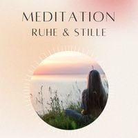 Produktbild: Meditation: Ruhe & Stille