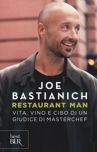 Produktbild: Restaurant man. Vita, vino e cibo di un giudice di MasterChef