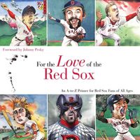 Produktbild: Klein, F: For the Love of the Red Sox