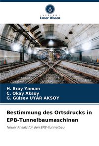 Produktbild: Bestimmung des Ortsdrucks in EPB-Tunnelbaumaschinen