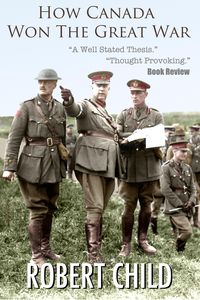Produktbild: How Canada Won the Great War