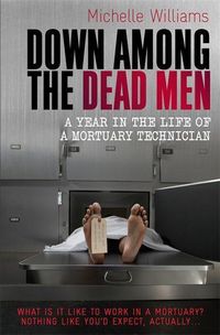 Bild vom Artikel Down Among the Dead Men vom Autor Michelle Williams