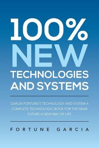 Produktbild: 100% New Technologies and Systems