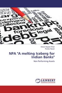 Produktbild: NPA "A melting Iceberg for Indian Banks"