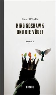Produktbild: King Goshawk und die V&ouml;gel