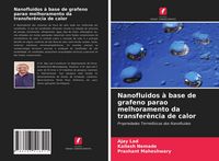 Produktbild: Nanofluidos &agrave; base de grafeno parao melhoramento da transfer&ecirc;ncia de calor