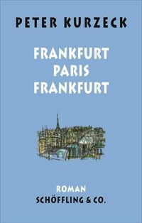 Produktbild: Frankfurt - Paris - Frankfurt