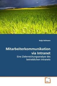 Produktbild: Hofmann, K: Mitarbeiterkommunikation via Intranet