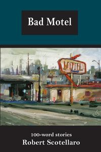 Produktbild: Bad Motel: 100-word stories