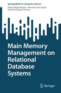 Produktbild: Main Memory Management on Relational Database Systems