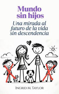 Produktbild: Mundo Sin Hijos