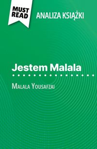 Produktbild: Jestem Malala ksi&iquest;&iquest;ka Malala Yousafzai (Analiza ksi&iquest;&iquest;ki)